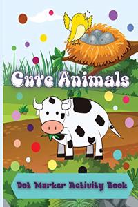 Cute Animals Dot Marker Activity Book