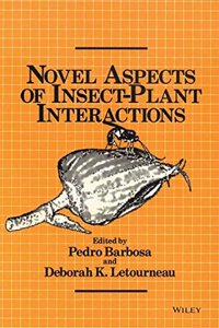 Novel Aspects of Insect Plant Interactions