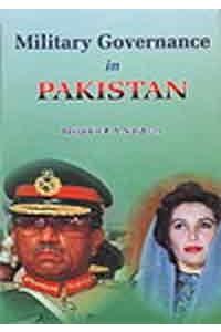 Military Governance In Pakistan