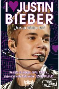 I Love Justin Bieber