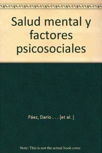 Salud Mental Y Factores Psicosociales