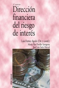 Direcci=n financiera del riesgo de interTs / Financial Direction of the Risk of Interest