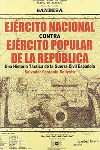EJERCITO NACIONAL CONTRA EJERCITO POPULAR DE LA RE
