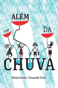 Além da Chuva