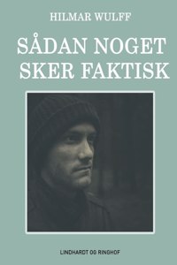 Sådan noget sker faktisk