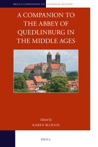 Companion to the Abbey of Quedlinburg in the Middle Ages