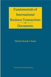 Fundamentals of International Business Transactions - Documents