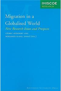 Migration in A Globalised World