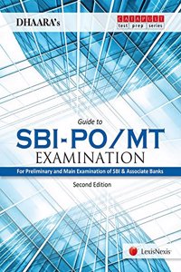 Dhaara’s Guide to SBI-PO/MT Examination (For Preliminary and Main Examination of SBI & Associate Banks)