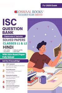 Oswaal ISC Question Bank Class 12 Hindi | Chapterwise and Topicwise | Solved Papers | For Board Exams 2025