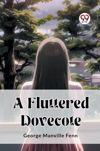 Fluttered Dovecote