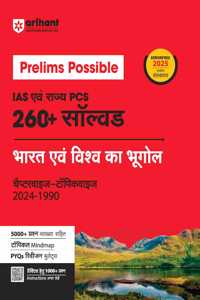 Arihant Prelims Possible IAS Ayum Rajye PCS 260+ Solved Bharat Ayum Vishav Ka Bhoogol Chapterwsie -Topicwise 2024-1990 | Topical Mindmap | Detailed Explanation | 5000+ PYQs Bullets | 1000+ questions in QR code | For Exam 2025