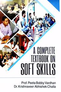 A COMPLETE TEXTBOOK ON SOFT SKILLS