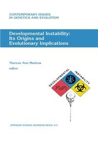 Developmental Instability: Its Origins and Evolutionary Implications