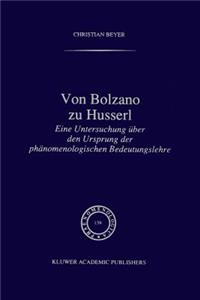 Von Bolzano Zu Husserl