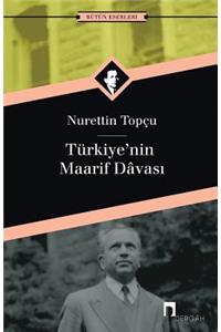 Turkiye'nin Maarif Davasi