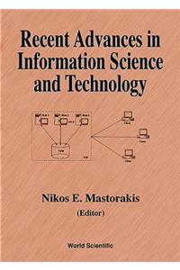 Recent Advances in Information Science and Technology