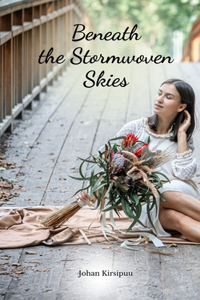 Beneath the Stormwoven Skies