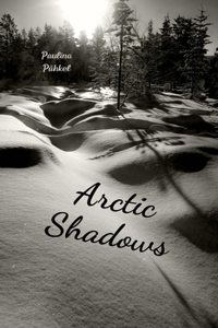 Arctic Shadows