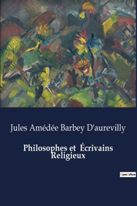 Philosophes et Écrivains Religieux