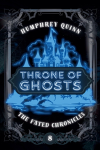 Throne of Ghosts