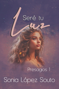 Seré tu luz