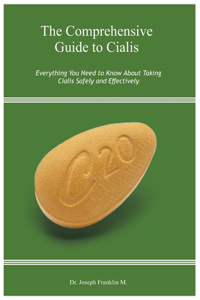The Comprehensive Guide to Cialis