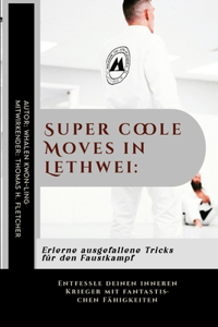 Super coole Moves in Lethwei