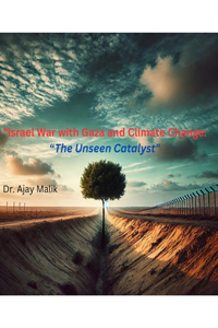 Israel War with Gaza and Climate Change