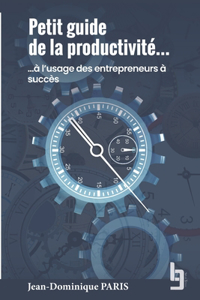 Petit guide de la productivité