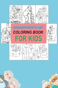 Grandparents Day Coloring Book For Kids