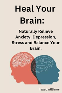 Heal Your Brain