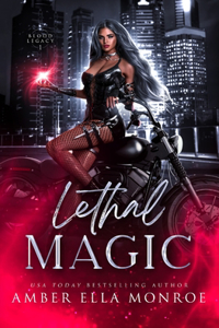 Lethal Magic: Enemies to Lovers Paranormal Urban Fantasy Romance