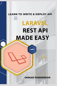 Laravel REST API Made Easy