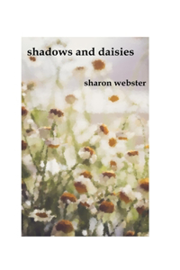 Shadows and Daisies