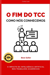 O Fim do TCC como nós comecemos