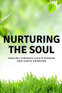 Nurturing the Soul