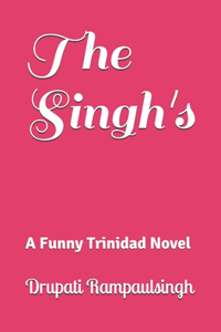 Singh's: An Amusing Historical Fiction