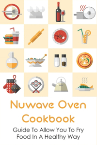 Nuwave Oven Cookbook