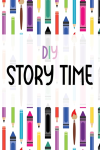 DIY Story Time