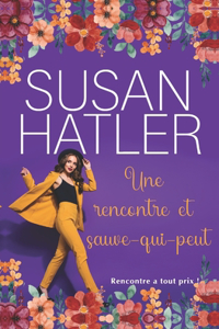 Une rencontre et sauve-qui-peut