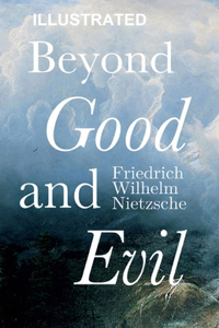 Beyond Good and Evil Friedrich Illustrated