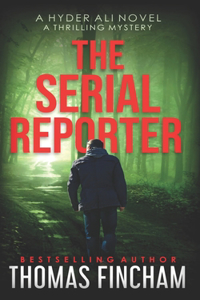 The Serial Reporter