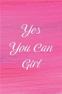 Yes You Can Girl