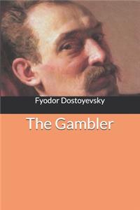 The Gambler