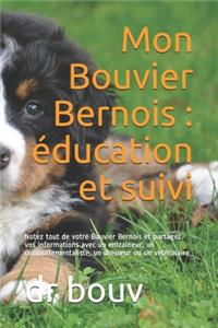Mon Bouvier Bernois