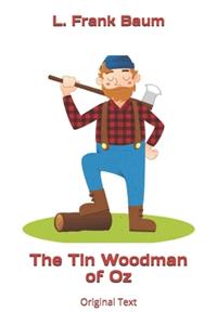 The Tin Woodman of Oz