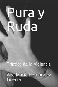 Pura y Ruda