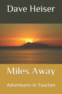 Miles Away