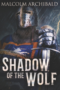 Shadow Of The Wolf